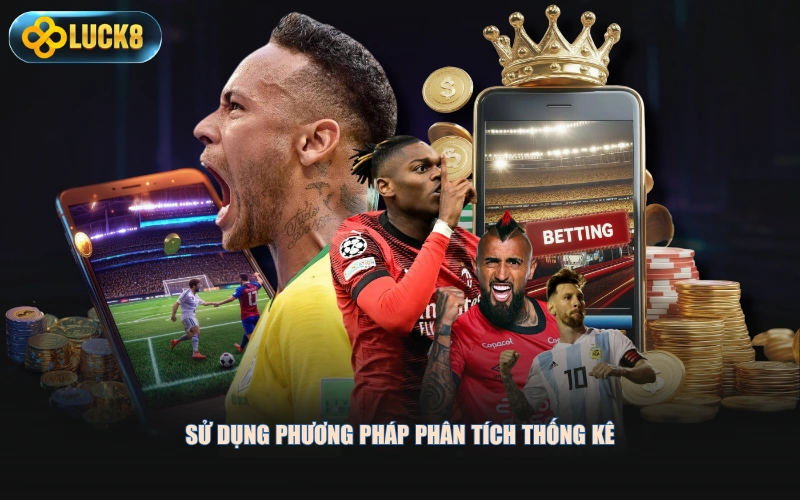 Sử dụng phương pháp phân tích thống kê